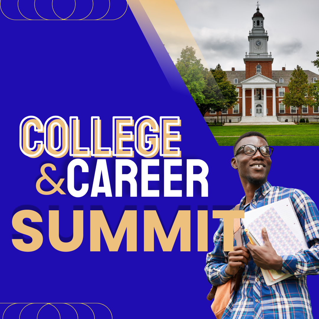 COLLEGE & CAREER SUMMIT
